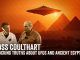 Ross Coulthart Unveils Shocking UFO Secrets and Ancient Egypt Mysteries